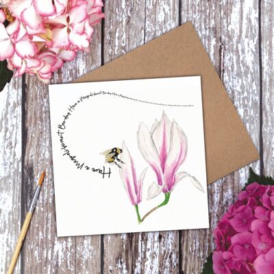 Have a Magnoli-ficient Bee-day' Magnolia Bee card