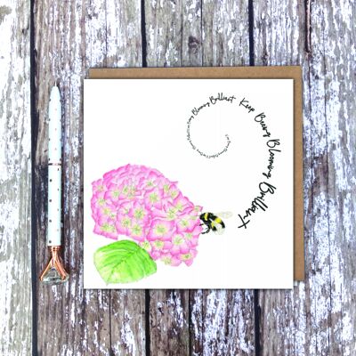 Keep Beeing Blooming Brilliant' Hydrangea Bee card