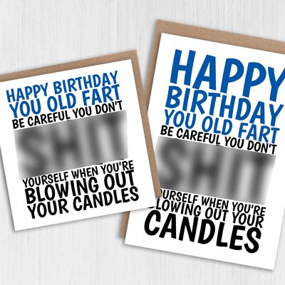 Carte d'anniversaire drôle, impolie et grossière : ne vous chiez pas quand vous soufflez vos bougies