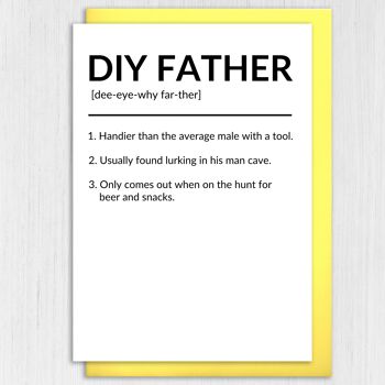 Anniversaire drôle, carte de fête des pères pour papa, père : DIY Father 3