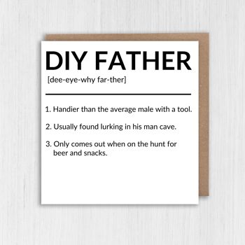 Anniversaire drôle, carte de fête des pères pour papa, père : DIY Father 2