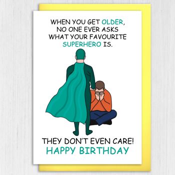 Carte d'anniversaire amusante : personne ne vous demande quel est votre super-héros préféré 3