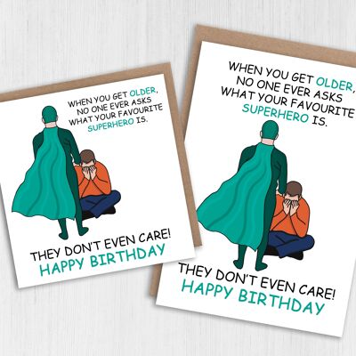 Divertida tarjeta de cumpleaños: Nadie pregunta cuál es tu superhéroe favorito