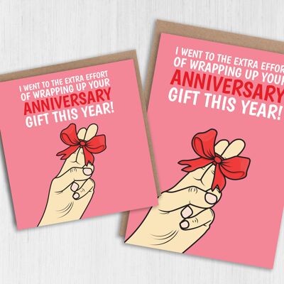Funny, rude anniversary card: Wrapping up your anniversary gift this year