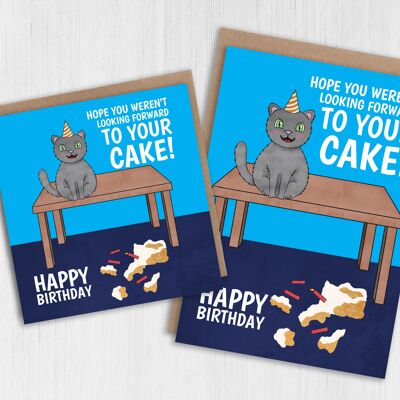 Tarjeta de cumpleaños divertida de un gato: ¡Espero que no hayas esperado tu pastel!