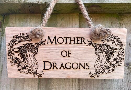 Mother of Dragons Wooden Hanging