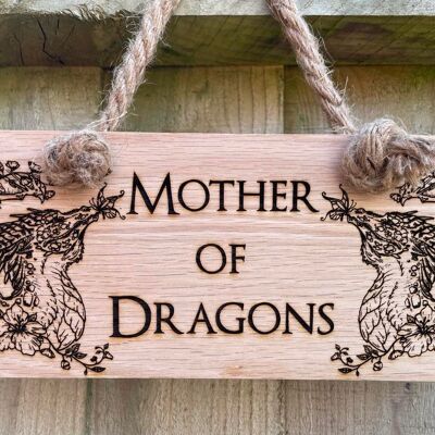 Mother of Dragons Wooden Hanging