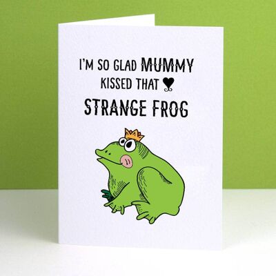 Frog Prince Funny Father's Card or birthday For Dad