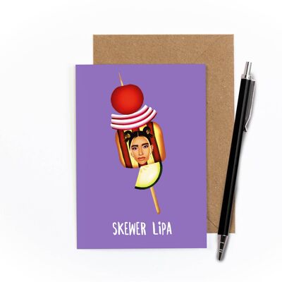 Skewer Lipa Greetings Card