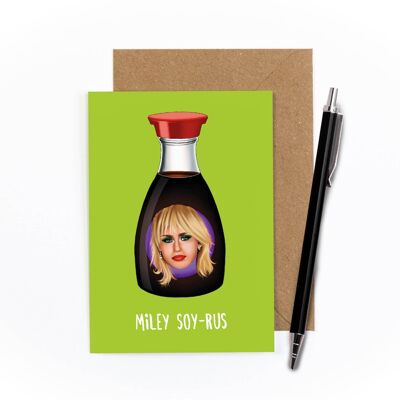 Miley Soy-rus Greetings Card