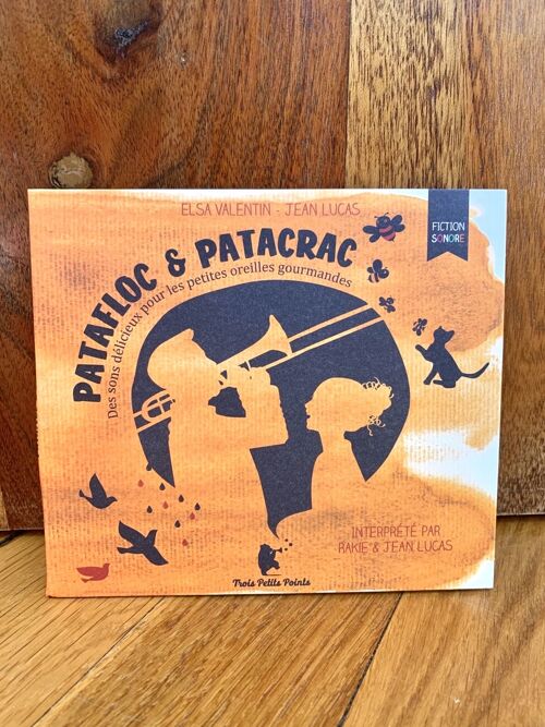 Patafloc & Patacrac – Des sons délicieux pour les petites oreilles gourmandes