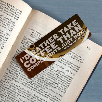 Bookmark Coffee Lover "I'd rather take coffee than compliments just now" Little Women, Louisa May Alcott