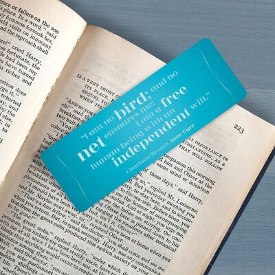 Quote Bookmark "I am no bird; and no net ensnares me: I am a free human being with an independent will" Charlotte Brontë, Literary Bookmark,