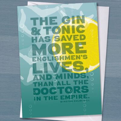 Una gran tarjeta para un amante de la ginebra, "El gin tonic ha salvado más vidas de ingleses", tarjeta de cita, Winston Churchill