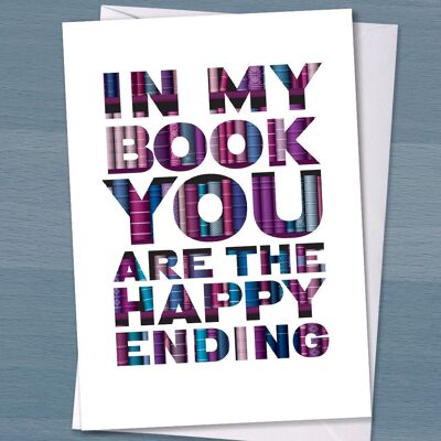 ¿Romance de cuento de hadas? "En mi libro eres el final feliz" tarjeta perfecta de San Valentín o aniversario para novia, esposa, esposo o novio,