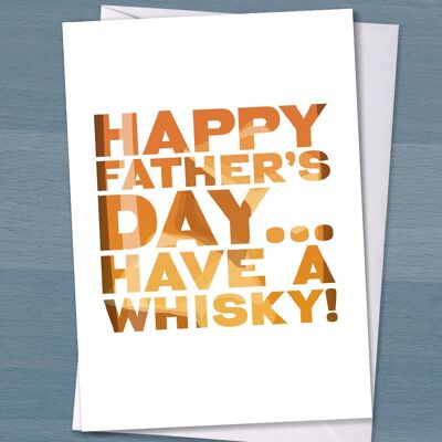 Happy Father's Day hanno un whisky, biglietto per la festa del papà, prima festa del papà, festa del nonno, nonno, festa del papà unica, amante del whisky