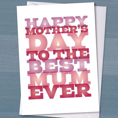 Feliz día de la madre a la mejor mamá de todos los tiempos, tarjeta del día de la madre, mamá, mamá, cumpleaños de mamá, mamá, madre, mamá nueva, mamá primeriza
