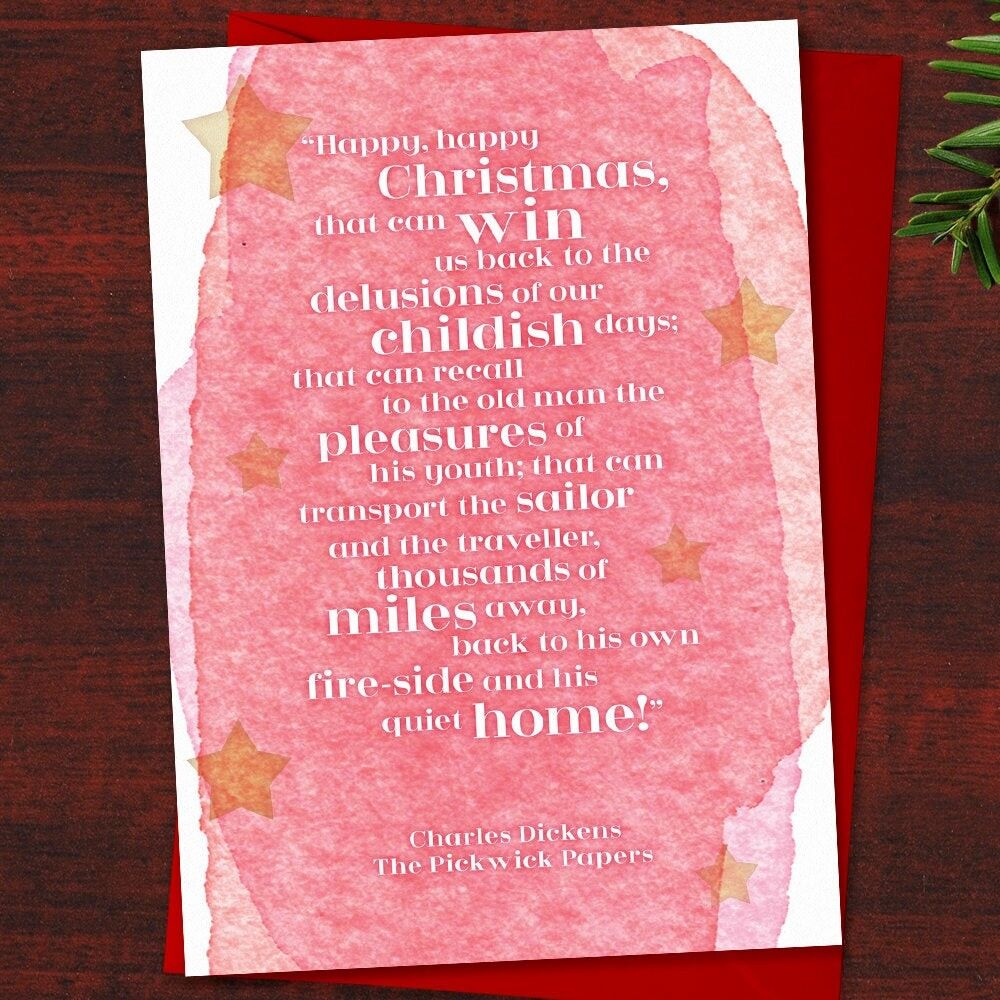 Biglietto natalizio letterario Dickens "Felice, felice Natale, che può riportarci alle delusioni dei nostri giorni infantili" Perfetto per un amante dei libri
