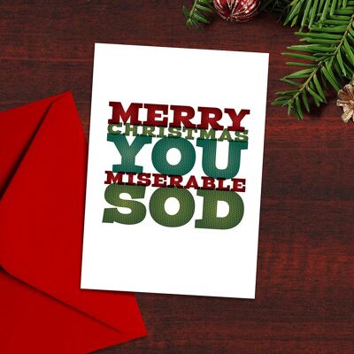 Carte de Noël drôle, Merry Christmas you Miserable Sod, Rude Christmas Card, Typography, Christmas Jumper, Design moderne, Typographical