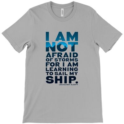 Canvas Unisex Crew Neck T-Shirt - I am not afraid of storms for I am learning to sail my ship Louisa May Alcott, Little Women - Athletic Heather