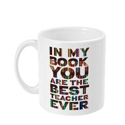 In meinem Buch bist du der beste Lehrer aller Zeiten Tasse, Lehrergeschenk
