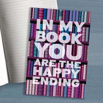 A5 En mi libro eres el cuaderno con final feliz - regalo perfecto para un ser querido para San Valentín, boda o simplemente porque sí