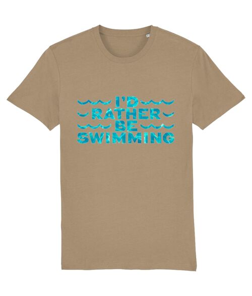 I'D RATHER BE SWIMMING - Unisex t-shirt - Camel