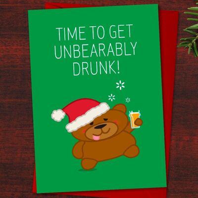 Cartolina di Natale con orso divertente "Tempo di ubriacarsi insopportabilmente" Carta di gioco di parole, Gin Lover, Carta per colleghi, Animali brilli nello spirito natalizio