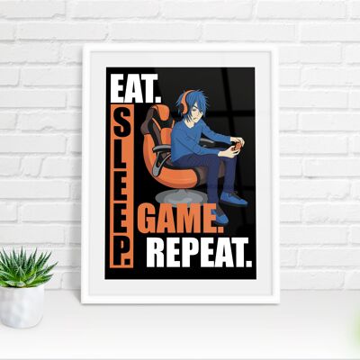 Eat. Sleep. Game. Repeat. Gaming, gamer print