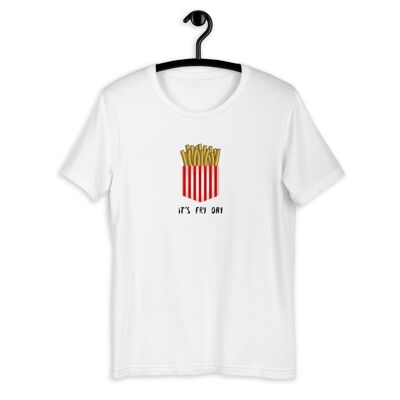 "It's Fry Day" Kurzärmeliges Unisex-T-Shirt - Weiß 3XL