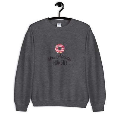 "Mrs Always Hungry" Pullover - Dunkles Heather