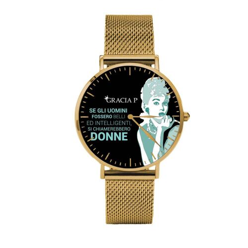 Orologio di Gracia P - Watch - Frase Audrey Hepburn Gold