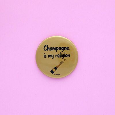 Champagne is my religion golden bottle opener magnet
