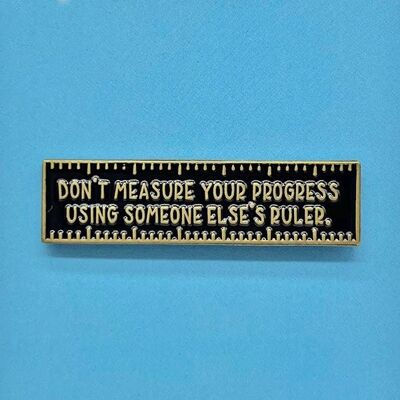 Ruler Of Progress Enamel Pin