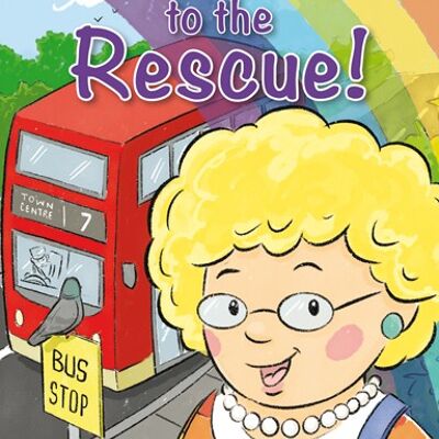 Mrs Rainbow to the Rescue!