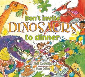 N'invitez pas les dinosaures à dîner