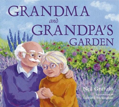 Grandpa and Grandma's Garden (9781905434091)