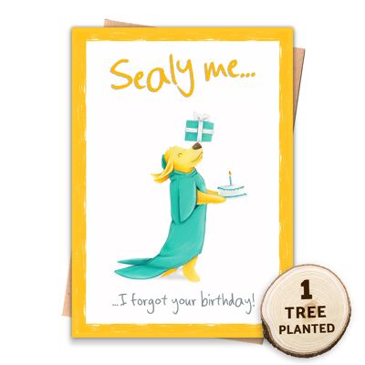 Zero Waste & Eco Belated Birthday Card. Funny Dog. Sealy Me Wrapped