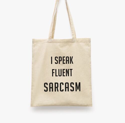 Fluent Sarcasm Tote Bag