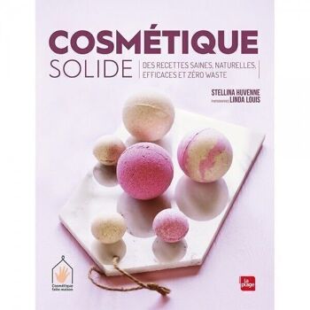 Livre JE FABRIQUE MES COSMETIQUES 2