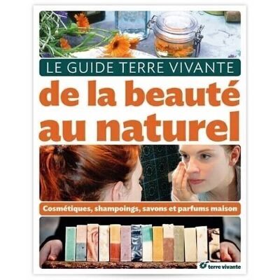 Livre LE GUIDE BEAUTE AU NATUREL