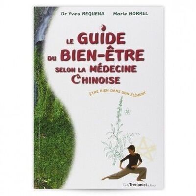 Book THE GUIDE TO CHINESE MEDICINE WELL-BEING