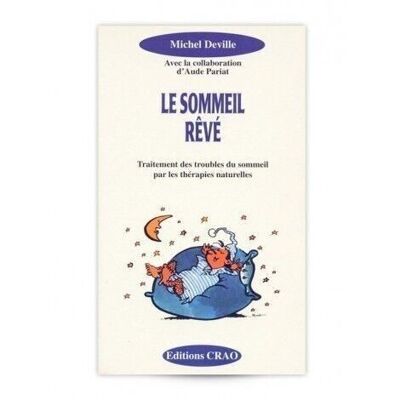 Livre LE SOMMEIL RÊVÉ