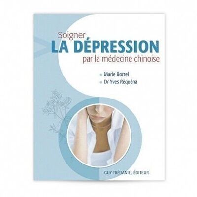 Book TREAT DEPRESSION ACCORDING TO CHINESE MEDICINE