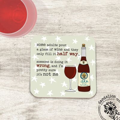 Coaster - Wine glass filled half way