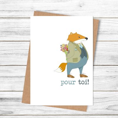 For You (pour toi!) - French Greetings Card