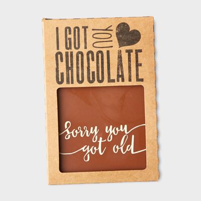 Sorry You Got Old Barre de chocolat belge faite à la main