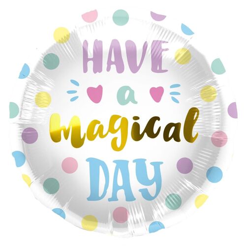 Folieballon 'Have a Magical Day' - 45cm