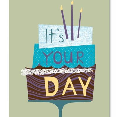 IT's your day