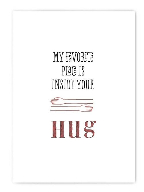 My favorite place is inside your HUG